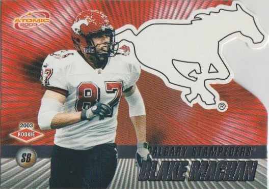 NFL 2003 Atomic CFL - No 15 - Blake Machan