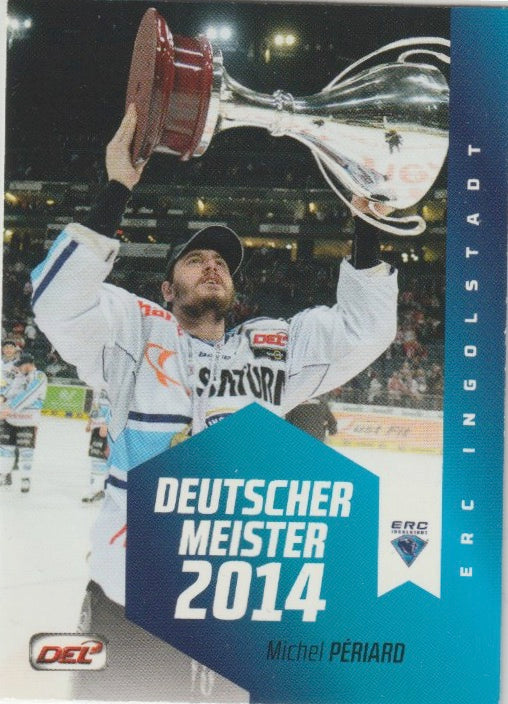 DEL 2014-15 CityPress Meisterset - No DEL-MS08 - Michel Periard