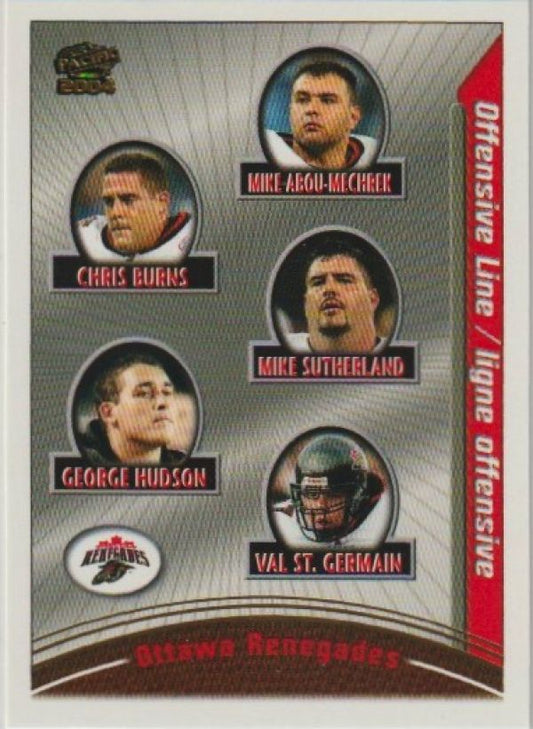 NFL 2004 Pacific CFL - No 62 - Mike Abou-Mechrek / Chris Burns / Mike Sutherland / George Hudson / Val St. Germain