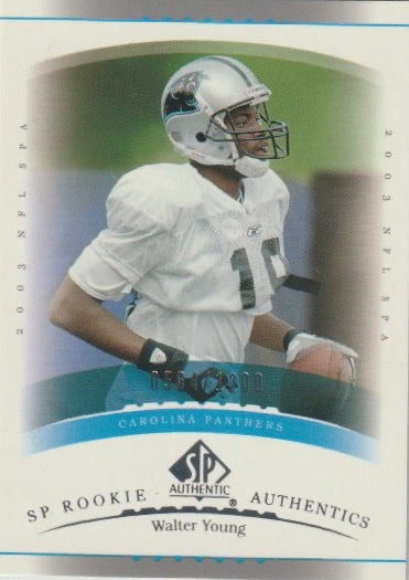 NFL 2003 SP Authentic - No 193 - Walter Young