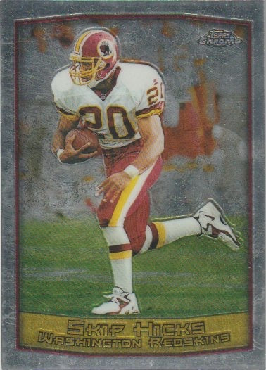 NFL 1999 Topps Chrome - No 102 - Skip Hicks