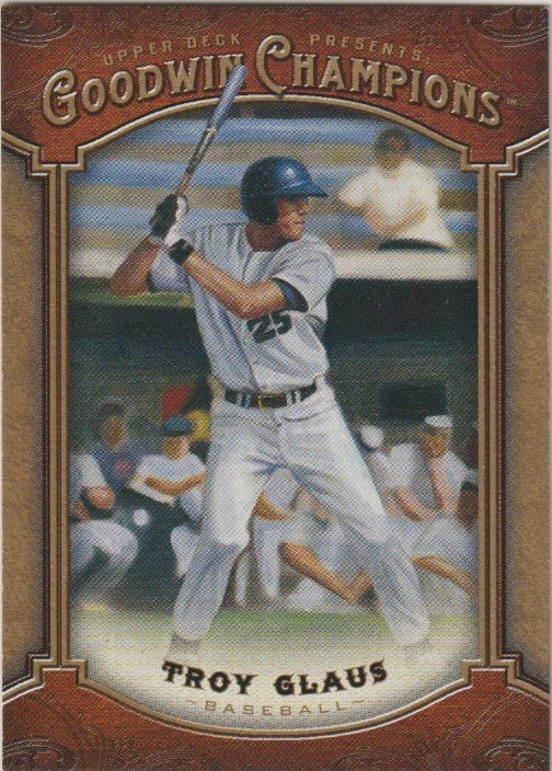 MLB/M 2014 Upper Deck Goodwin Champions - No 29 - Troy Glaus